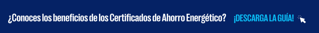 Certificados de Ahorro Energético (CAE)