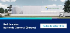 Red de calor: Barrio de Gamonal (Burgos)